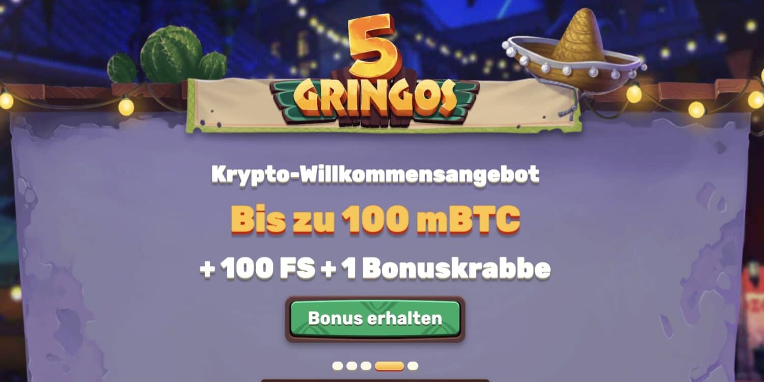 5Gringos Casino Bis zu 100 mBTC