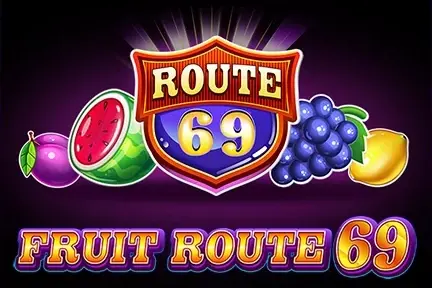 Fruit Route 69