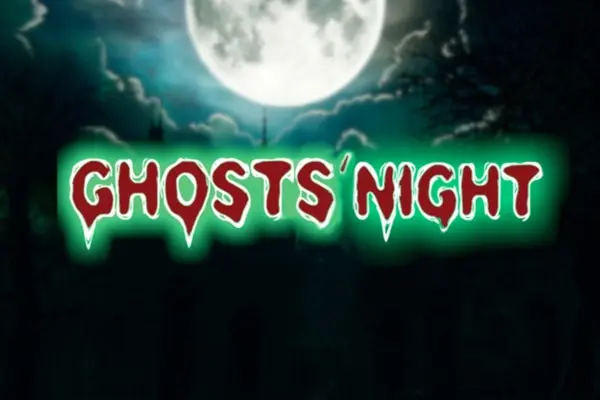 Ghosts‘ Night