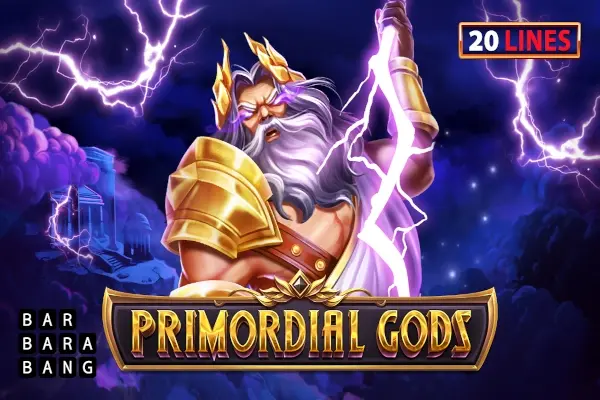 Primordial Gods