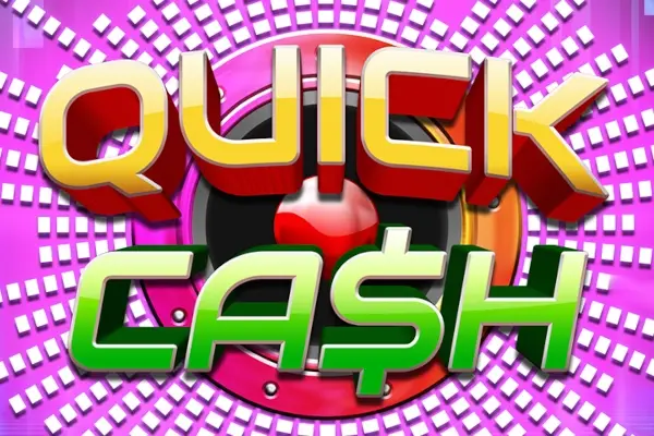 Quick Cash