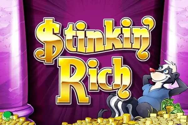 Stinkin‘ Rich