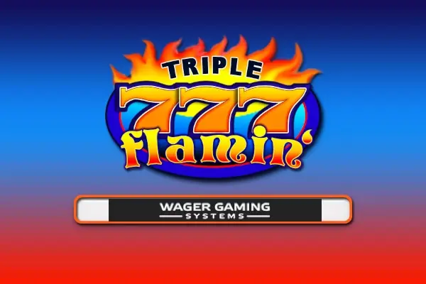 Triple Flamin 7’s