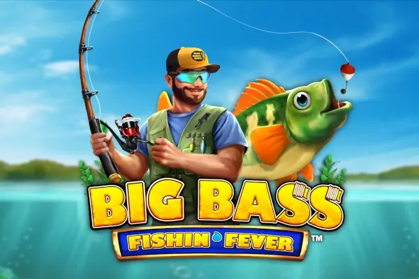 Big Bass Fishin‘ Fever