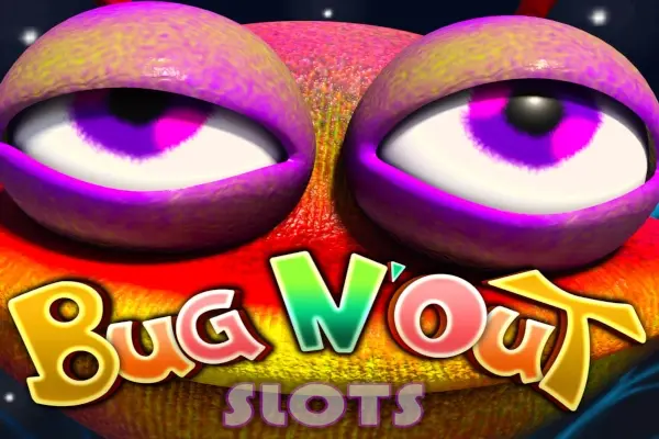 Bug N‘ Out
