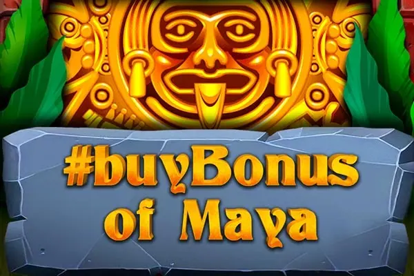 #buyBonus of Maya
