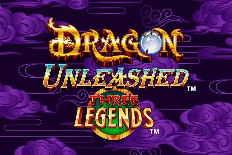 Dragon Unleashed - Three Legends