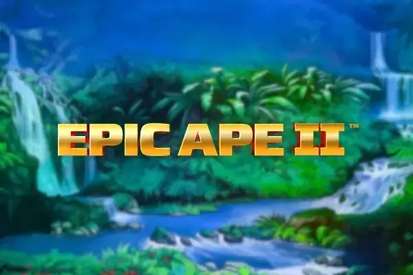 Epic Ape II