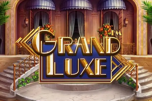 Grand Luxe