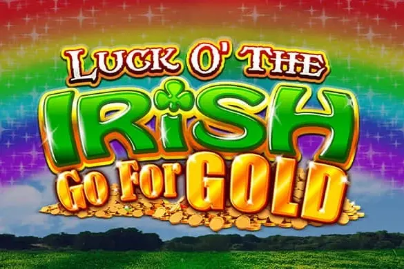 Luck O‘ The Irish Go For Gold