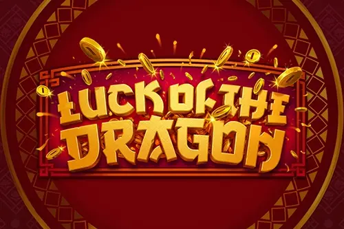 Luck of the Dragon