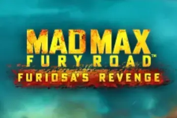 Mad Max: Fury Road – Furiosa’s Revenge