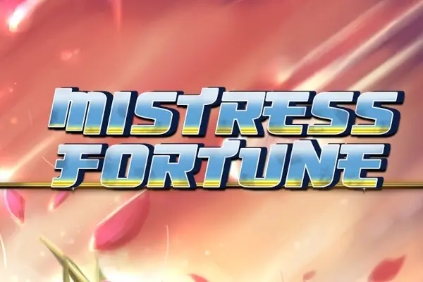 Mistress of Fortune