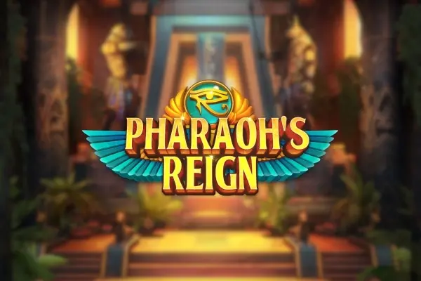 Pharaoh's Reign