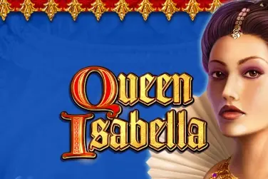 Queen Isabella