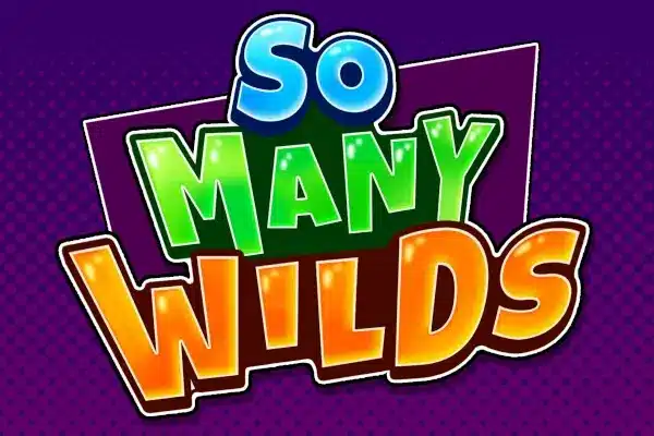 So Many Wilds