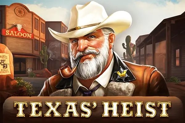 Texas‘ Heist
