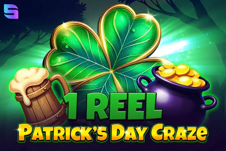 1 Reel – Patrick’s Day Craze