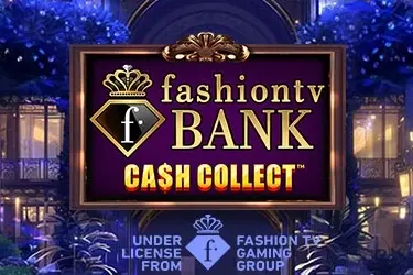 FashionTV Bank Cash Collect
