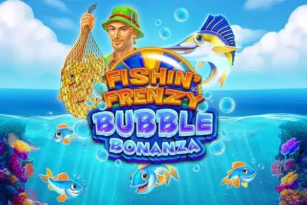 Fishin‘ Frenzy Bubble Bonanza