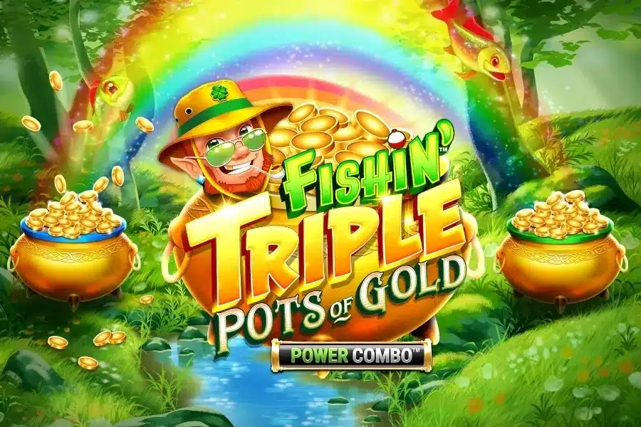 Fishin‘ Triple Pots of Gold Power Combo