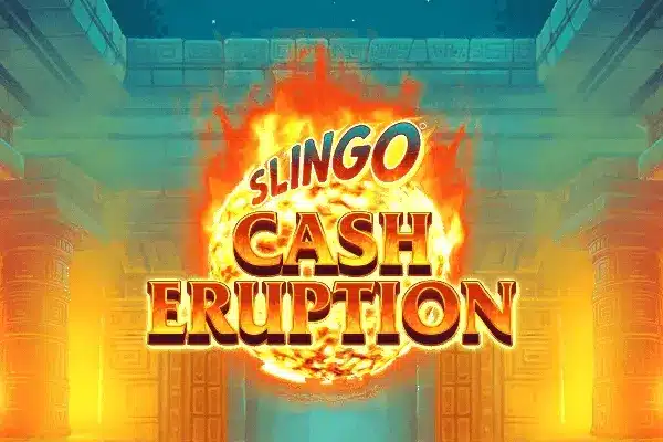 Slingo Cash Eruption