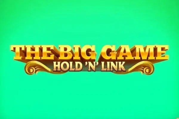 The Big Game Hold ’n‘ Link