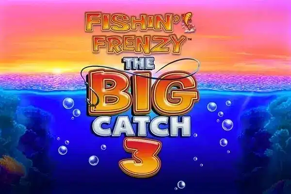 Fishin‘ Frenzy The Big Catch 3